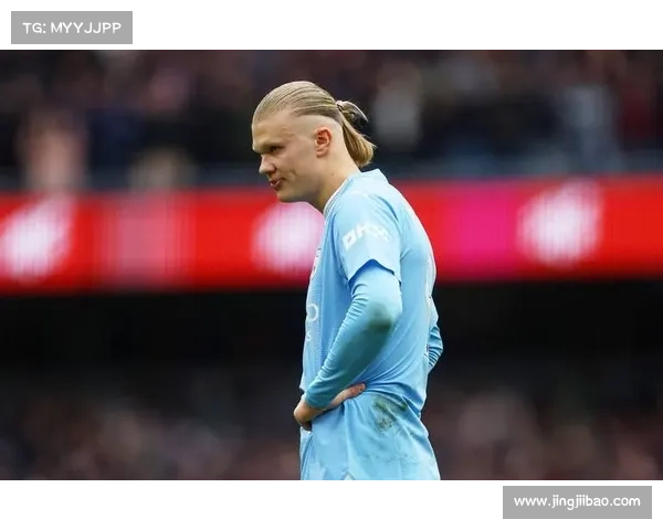 哈兰德让点展现无私团队精神赢得球迷高度赞誉